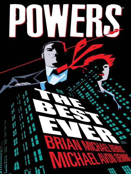 Titeldetails für Powers: The Best Ever nach Brian Michael Bendis - Verfügbar
